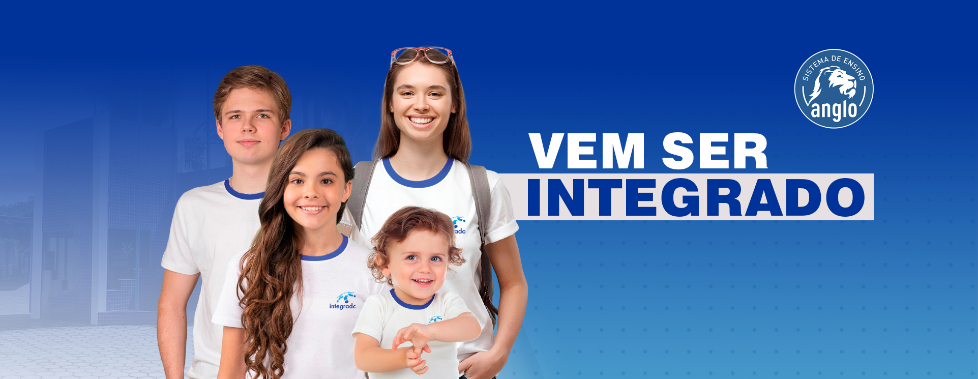 vem ser integrado